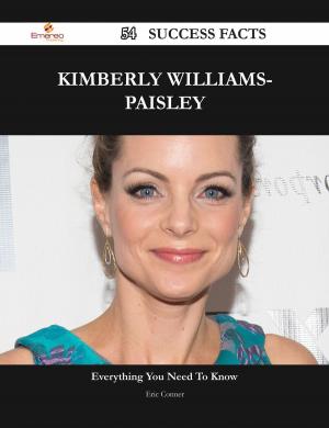 Cover of the book Kimberly Williams-Paisley 54 Success Facts - Everything you need to know about Kimberly Williams-Paisley by Fischer Todd