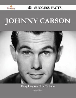 Cover of the book Johnny Carson 43 Success Facts - Everything you need to know about Johnny Carson by John Calvin