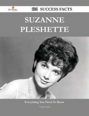 Cover of the book Suzanne Pleshette 124 Success Facts - Everything you need to know about Suzanne Pleshette by W. H. (William Henry) Hudson