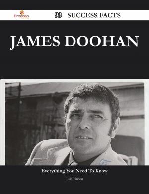Cover of the book James Doohan 93 Success Facts - Everything you need to know about James Doohan by Gerard Blokdijk