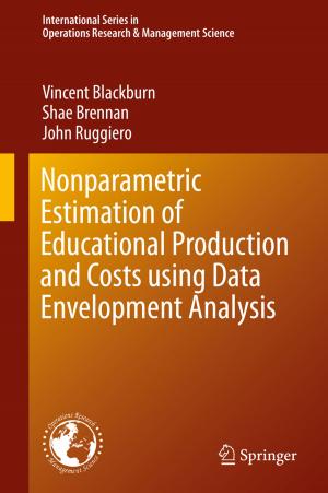 Cover of the book Nonparametric Estimation of Educational Production and Costs using Data Envelopment Analysis by 宋晨楓, 黃波, 謝煒聰