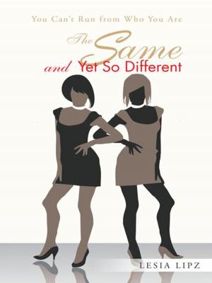 Cover of the book The Same and yet so Different by Big Papa Shayne