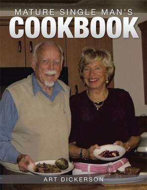 Cover of the book Mature Single Man’S Cookbook by Martin Miranda