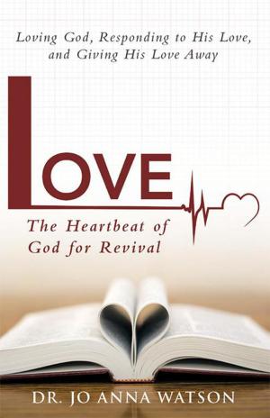 Book cover of Love the Heartbeat of God for Revival