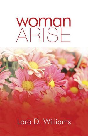 Cover of the book Woman Arise by Patsy M. Wadlington