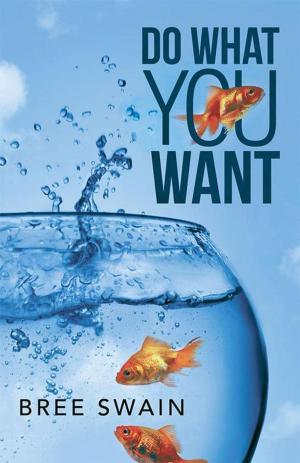 Cover of the book Do What You Want by Kozik Rocha, Inc.