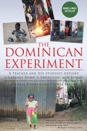 Cover of the book The Dominican Experiment by Juanita Lunderville.