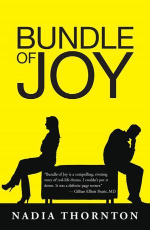Cover of the book Bundle of Joy by Elias Rinaldo Gamboriko AJ. Ph.D