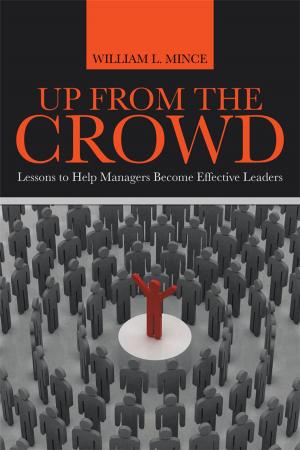 Cover of the book Up from the Crowd by Farran Vernon “Hank” Helmick