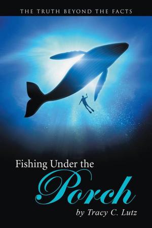 Cover of the book Fishing Under the Porch by Konrad Ventana