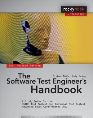 Cover of the book The Software Test Engineer's Handbook, 2nd Edition by Brian Matsumoto, Carol F. Roullard