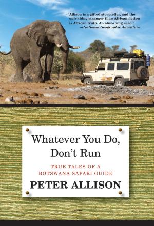 Book cover of Whatever You Do, Don't Run