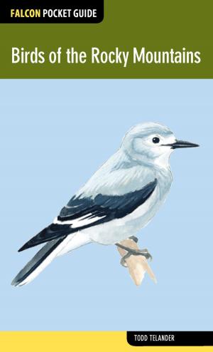 Cover of the book Birds of the Rocky Mountains by Steve Mirsky