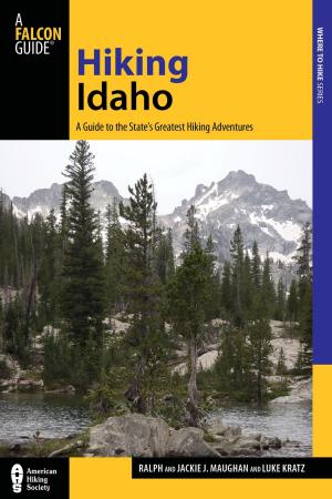 Cover of the book Hiking Idaho by Greg Westrich