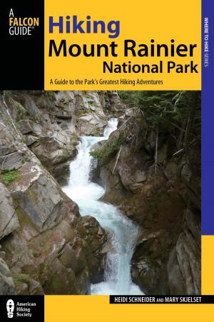 Book cover of Hiking Mount Rainier National Park