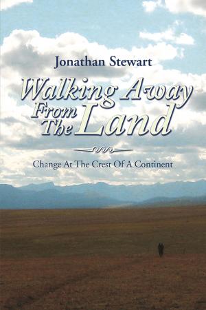 Cover of the book Walking Away from the Land by Daniel J. Praz