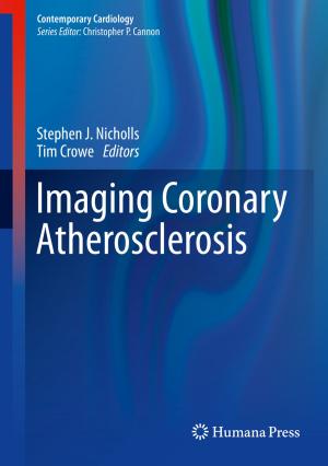 Cover of the book Imaging Coronary Atherosclerosis by Lawrence E. Larson, Prasad S. Gudem, Mohammad Farazian