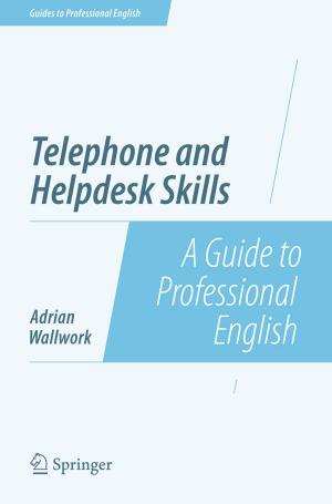 Cover of the book Telephone and Helpdesk Skills by MVK Karthik, Pratyoosh Shukla
