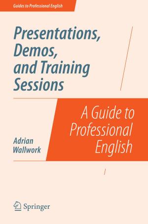 Cover of the book Presentations, Demos, and Training Sessions by Whitlow W. L. Au, Mardi C. Hastings