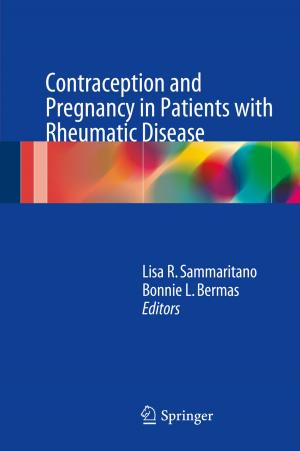 Cover of the book Contraception and Pregnancy in Patients with Rheumatic Disease by Heinz Schättler, Urszula Ledzewicz