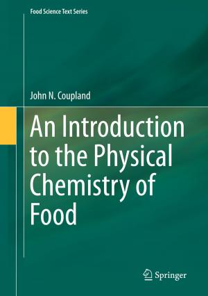 Cover of the book An Introduction to the Physical Chemistry of Food by Awanish Kumar