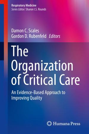 Cover of the book The Organization of Critical Care by Hao Yu, Yuhao Wang