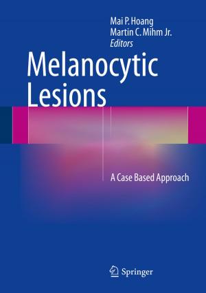 Cover of the book Melanocytic Lesions by Francisco Aznar, Belén Calvo Lopez, Santiago Celma  Pueyo