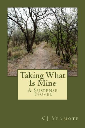 Cover of the book Taking What Is Mine by Laird Barron