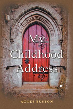 Cover of the book My Childhood Address by Donny R. Adair