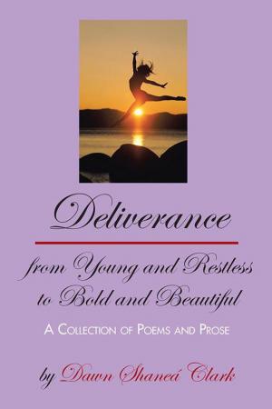 Cover of the book Deliverance from Young and Restless to Bold and Beautiful by Nancy Lorine Givens
