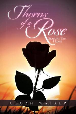 Cover of the book Thorns of a Rose by Dr. Lateshia Woodley