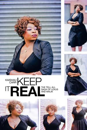 Cover of the book Keep It Real by Stephanie Haiba Collier, Rosalind Andry
