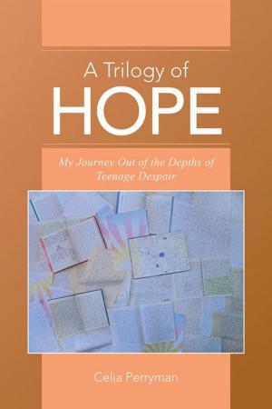 Cover of the book A Trilogy of Hope by LaJoyce Brookshire, Karen Hunter