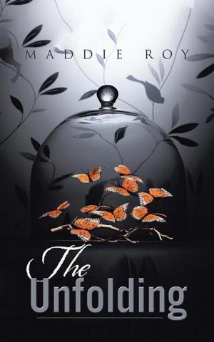 Cover of the book The Unfolding by J.A. Cummings