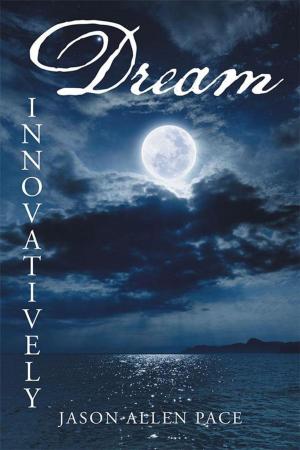 Cover of the book Dream Innovatively by Brittany Harris, Morgan Pairo