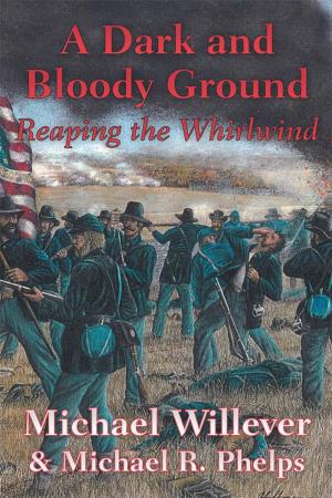Cover of the book A Dark and Bloody Ground by Bernie Morris Evans