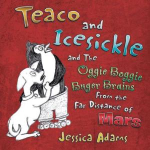Cover of the book Teaco and Icesickle by PENNY MCCOY