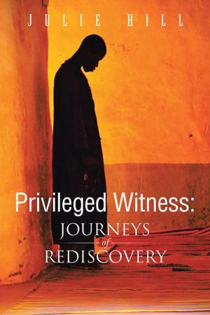 Cover of the book Privileged Witness by Tony A. Powers
