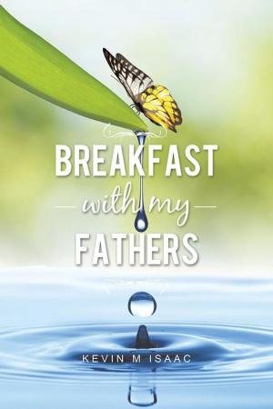 Cover of the book Breakfast with My Fathers by Robert Thomas Atkinson