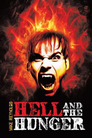 Cover of the book Hell and the Hunger by Danny Corbitt