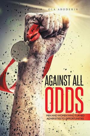 Cover of the book Against All Odds by Amanda Brook Celars