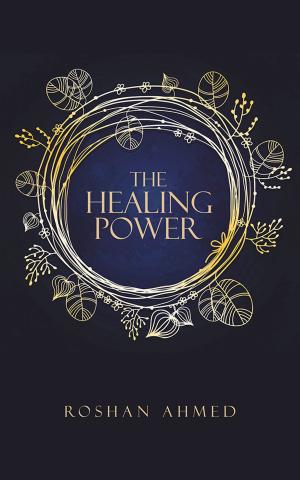 Cover of the book The Healing Power by Dan Taylor, Christine Sheffield, Kevin Skipper