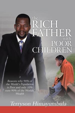 Cover of the book The Rich Father with Poor Children by Malcolm J. Brooks