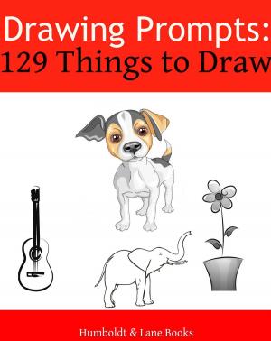 Cover of Drawing Prompts: 129 Things to Draw!