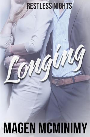 Cover of the book Longing by Magen McMinimy