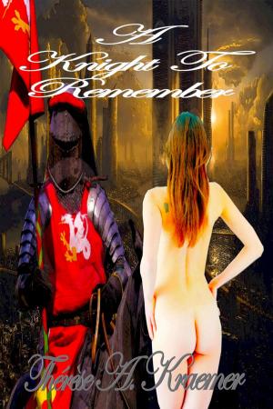 Cover of the book A Knight To Remember by James Blanchette