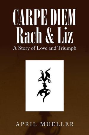 Cover of the book Carpe Diem Rach & Liz by Xu Xue Chun