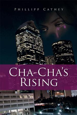 Cover of the book Cha Cha's Rising by ROSS D. CLARK, DVM