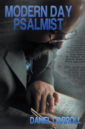 Cover of the book Modern Day Psalmist by Fortune Garcia
