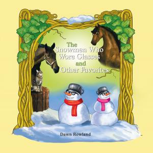 Cover of the book The Snowmen Who Wore Glasses and Other Favorites by Frank Kelly